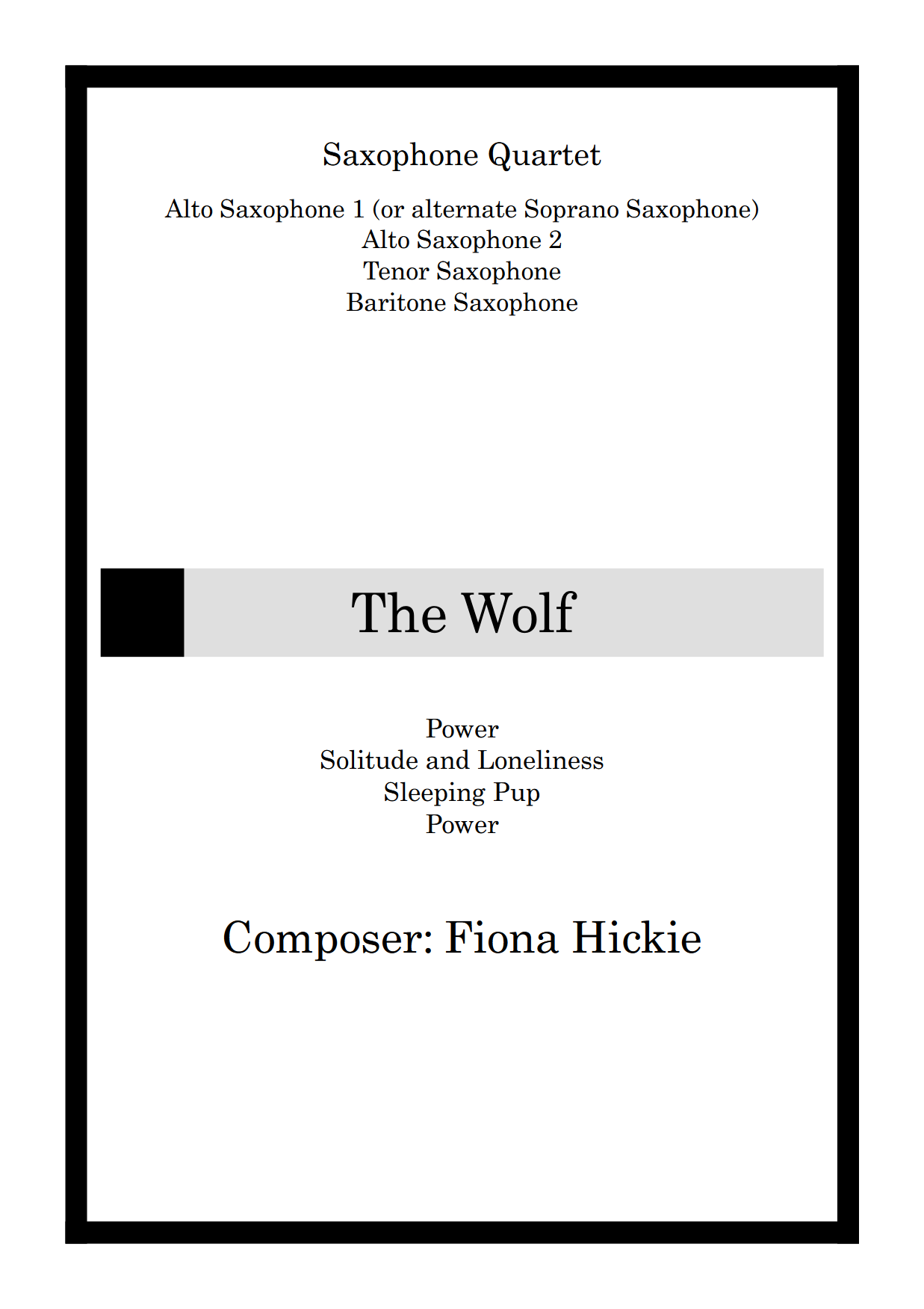 The Wolf: Saxophone Quartet 01 Full score The Wolf 001 4