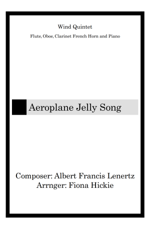 Aeroplane Jelly Song