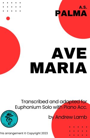 A. S. Palma | Ave Maria | for Euphonium Solo