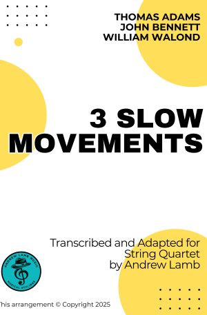 New Releases VARIOUS | Three Slow Movements | for String Quartet