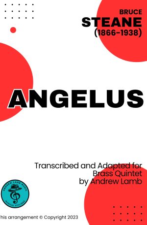 Bruce STEANE | Angelus | for Brass Quintet