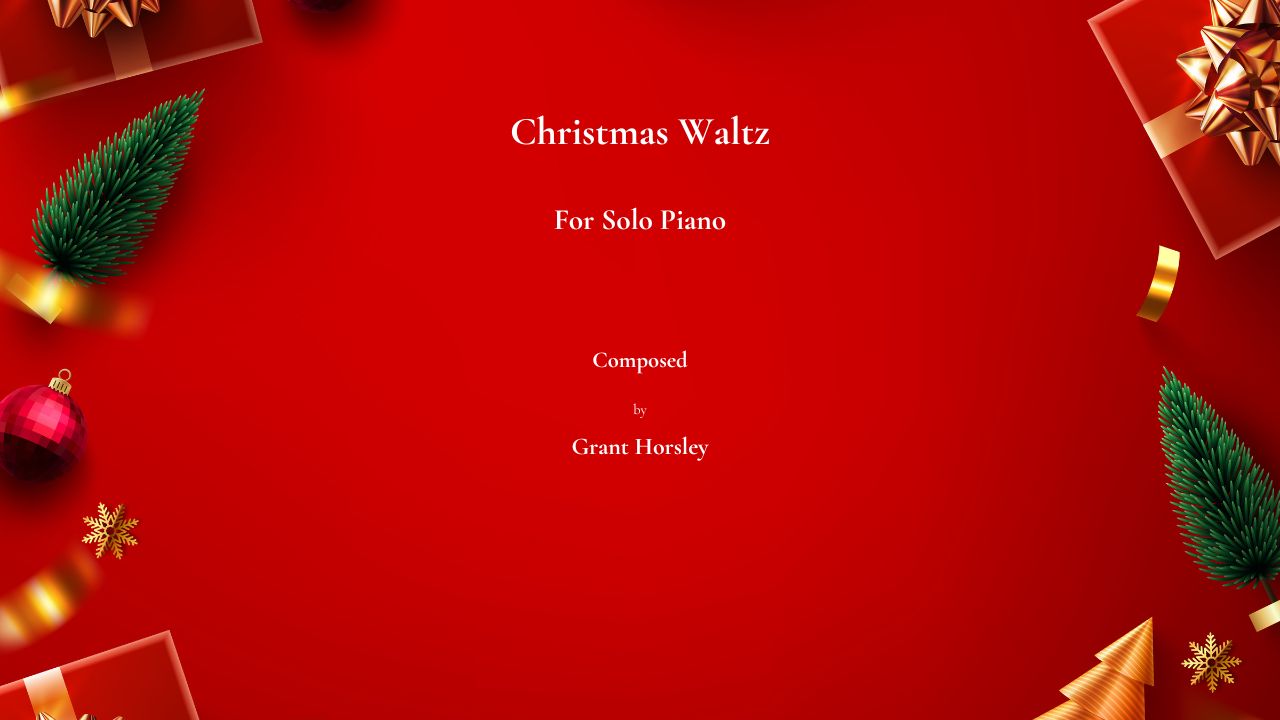 Christmas Waltz. For Solo Piano Christmas Waltz. For Solo Piano