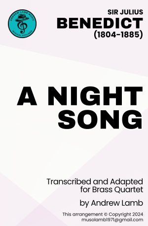 Jules BENEDICT | A Night Song | Brass Quartet