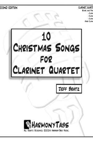 10 Christmas Songs for Clarinet Quartet: Second Edition