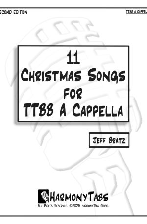 11 Christmas Songs for TTBB A Cappella: Second Edition