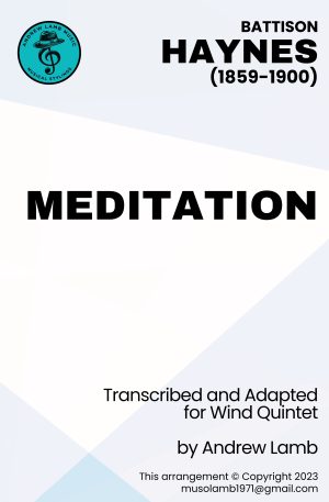 Battison Haynes | Meditation | for Wind Quintet