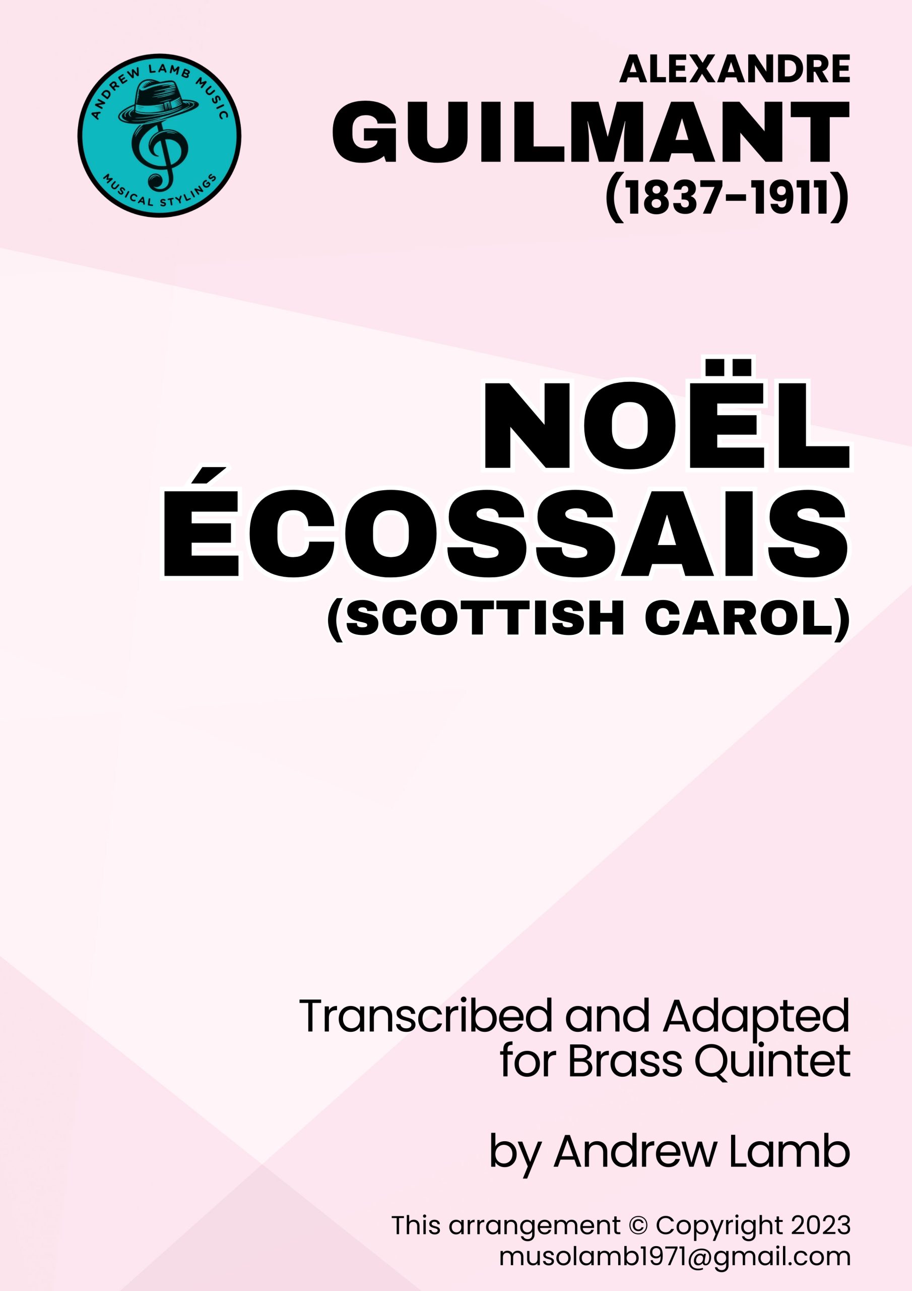 Alexandre Guilmant | Noël Ecossais (Scotch Carol) |for Brass Quintet