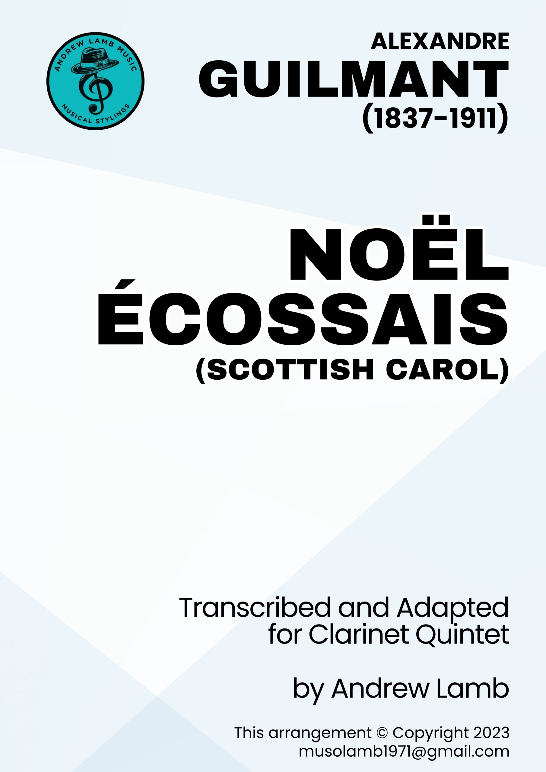 Alexandre GUILMANT | Noël Ecossais (Scotch Carol) | Clarinet Quintet