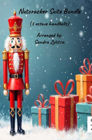 Nutcracker Suite Bundle (3 octave handbells)