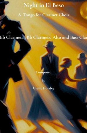 Night in El Beso. A Tango for Clarinet Choir