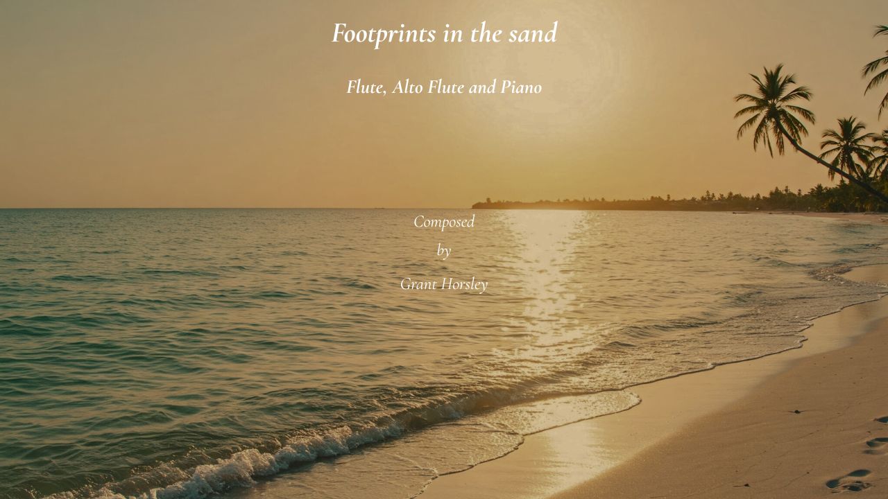 Footprints in the sand. For Flute, Alto Flute and Piano