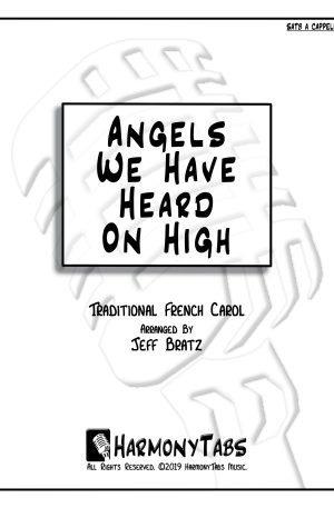 Angels We Have Heard On High (SATB A Cappella)