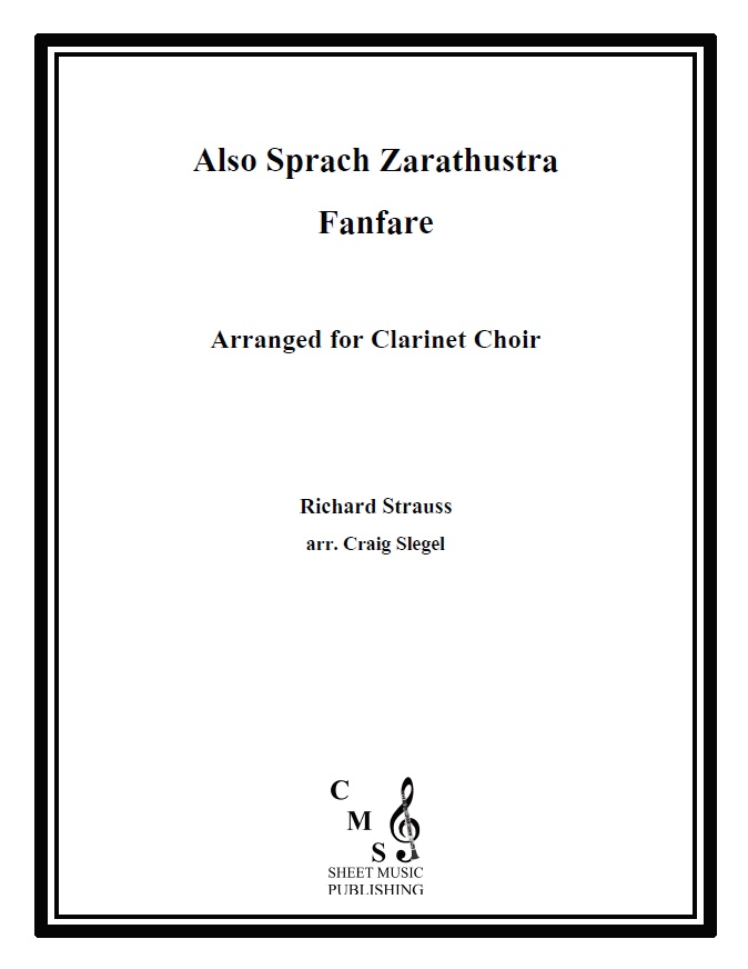 Also Sprach Zarathustra - Fanfare for Clarinet Choir