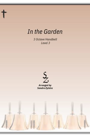 In the Garden (3 octave handbells)