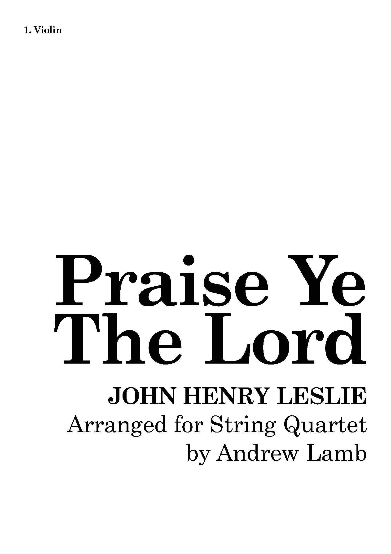 John LESLIE | Praise Ye The Lord | String Quartet John LESLIE | Praise Ye The Lord | String Quartet - Image 2