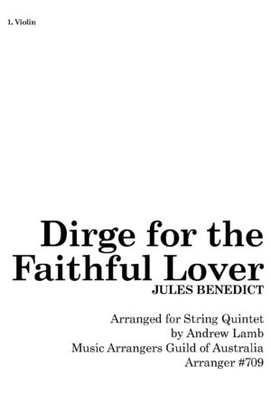 Jules BENEDICT | Dirge for the Faithful Lover | for String Quintet