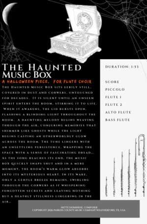 The Haunted Music Box, for Flute Choir