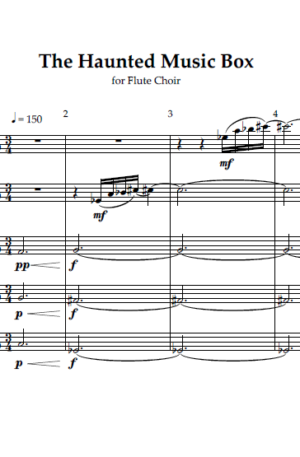 The Haunted Music Box, for Flute Choir