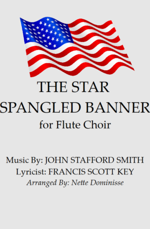 Star Spangled Banner, for Flute Choir
