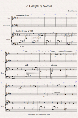 A Glimpse of Heaven. For Flute, Clarinet and Piano.