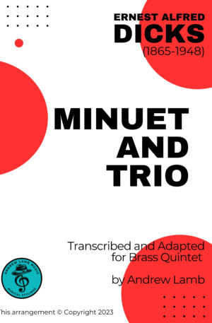 Ernest DICKS | Minuet and Trio | Brass Quintet