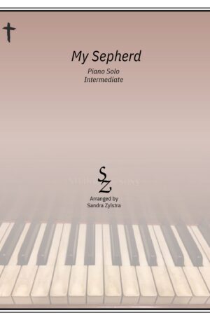 My Shepherd (intermediate piano solo)