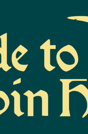 Home Ode To Robin Hood (TTBB) | Original Secular Medieval Pastiche