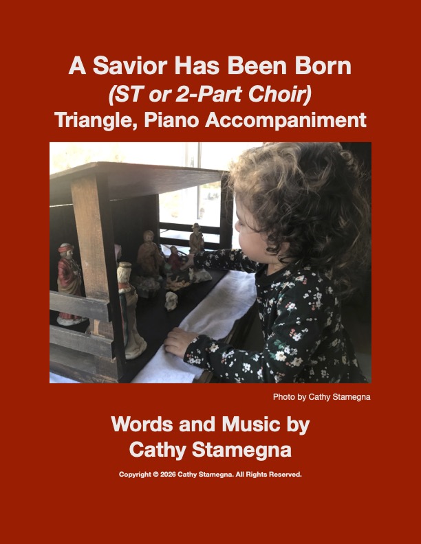 A Savior Has Been Born (ST or 2-Part Choir, Triangle, Piano Accompaniment) A Savior Has Been Born title JPEG