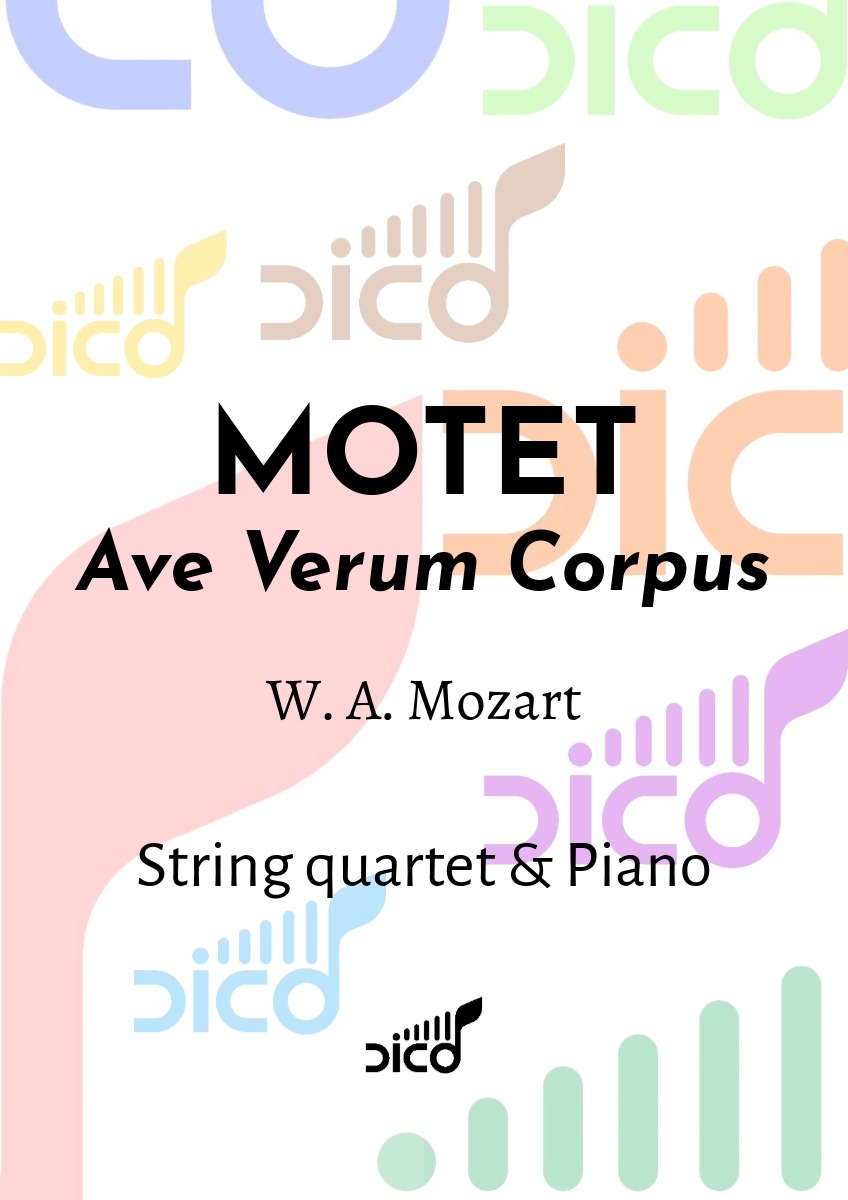 MOTET, Ave Verum Corpus MOTET, Ave Verum Corpus