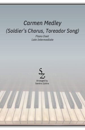 Home Carmen Medley (Soldier’s Chorus & Toreador Song) (late intermediate piano duet)