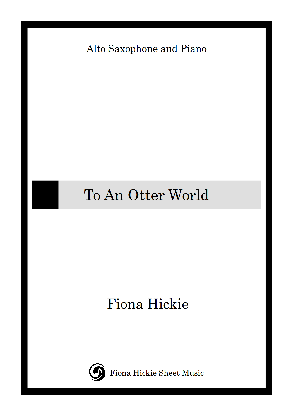 To An Otter World 01 Full score To An Otter World 001