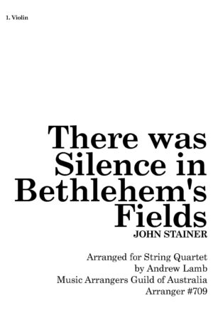 Home John STAINER | There Was Silence in Bethlehem’s Fields