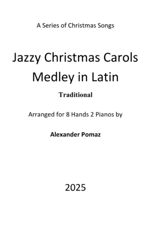 Jazzy Christmas Carols Medley in Latin – Traditional – 8 Hands 2 Pianos