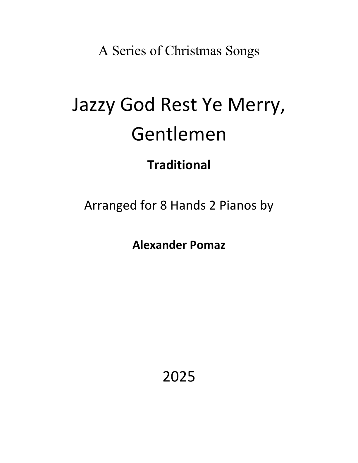 Jazzy God Rest Ye Merry, Gentlemen - Traditional - 8 Hands 2 Pianos Jazzy God Rest Ye Merry Gentlemen