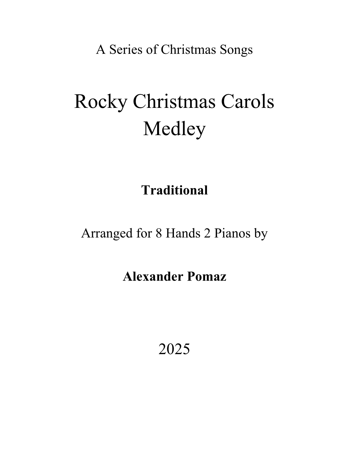 Rocky Christmas Carols Medley - Traditional - 8 Hands 2 Pianos Rocky Christmas Carols Medley