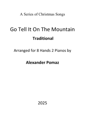 Go Tell It On The Mountain – Traditional – 8 Hands 2 Pianos