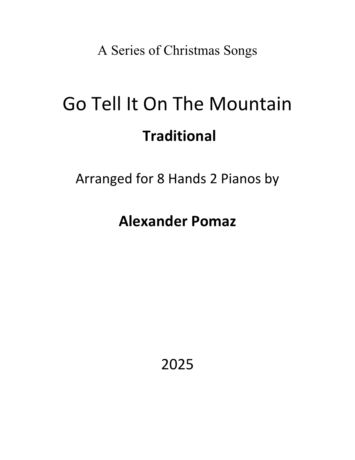 Go Tell It On The Mountain - Traditional - 8 Hands 2 Pianos Go Tell It On The Mountain1