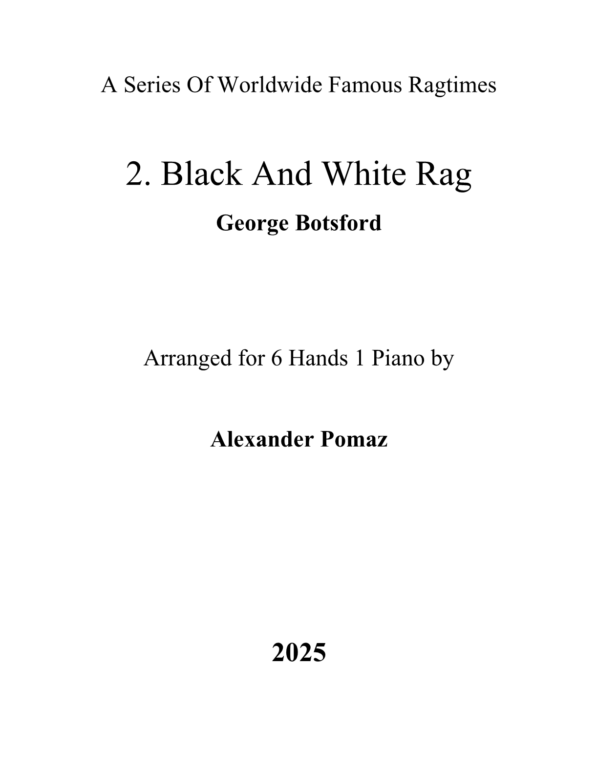 Black And White Rag - 6 Hands 1 Piano Black And White Rag - 6 Hands 1 Piano