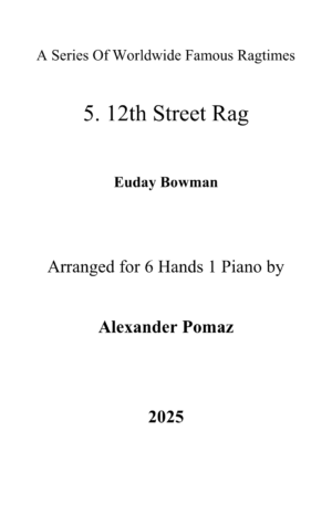 12th Street Rag – 6 Hands 1 Piano