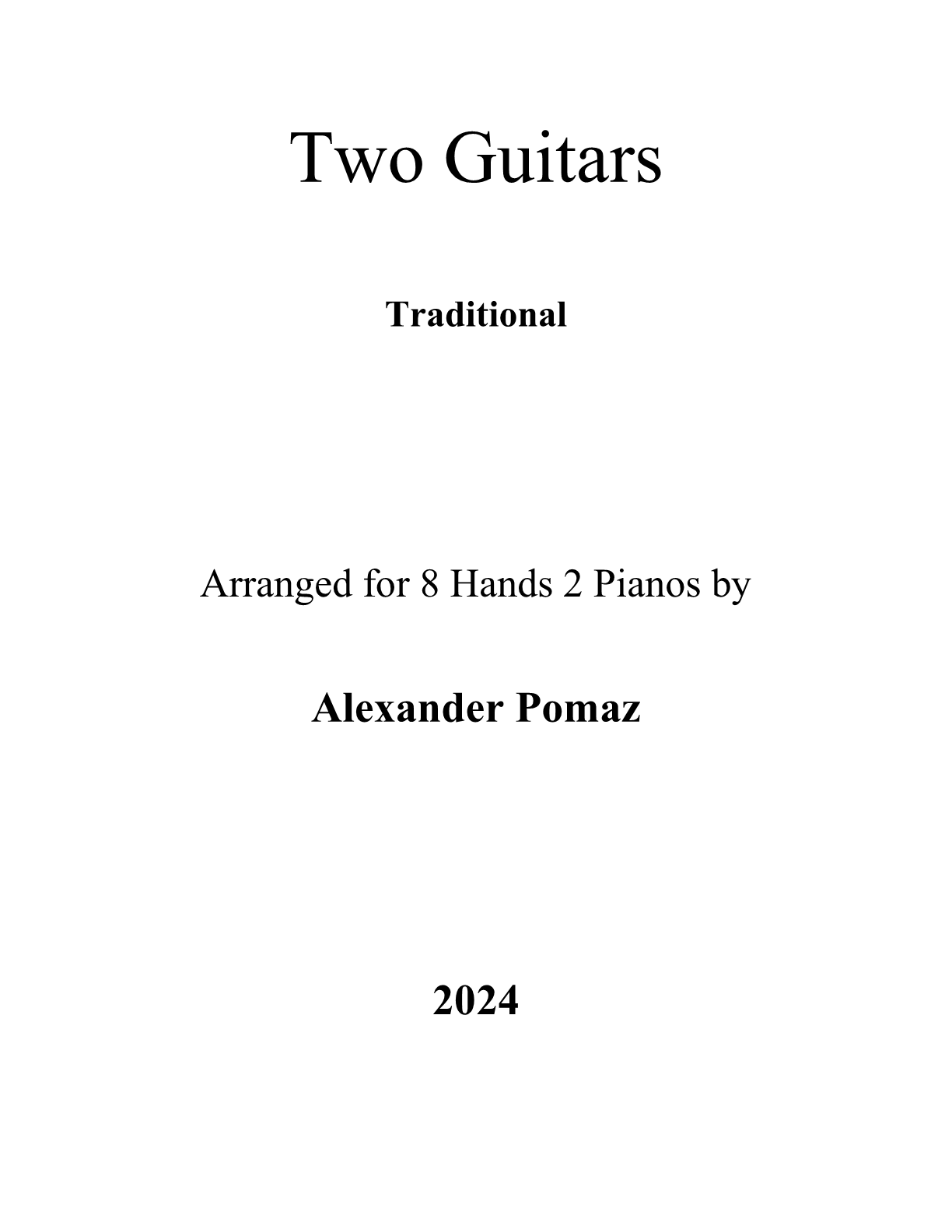 Two Guitars - Traditional - 8 Hands 2 Pianos Two Guitars 8 Hands