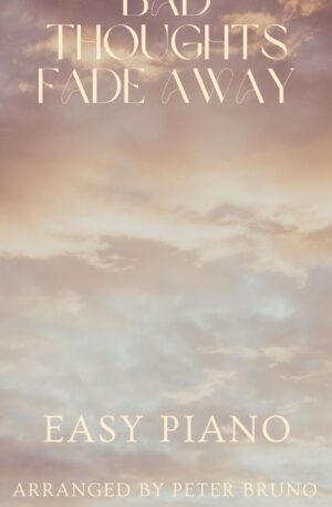 Bad Thoughts Fade Away