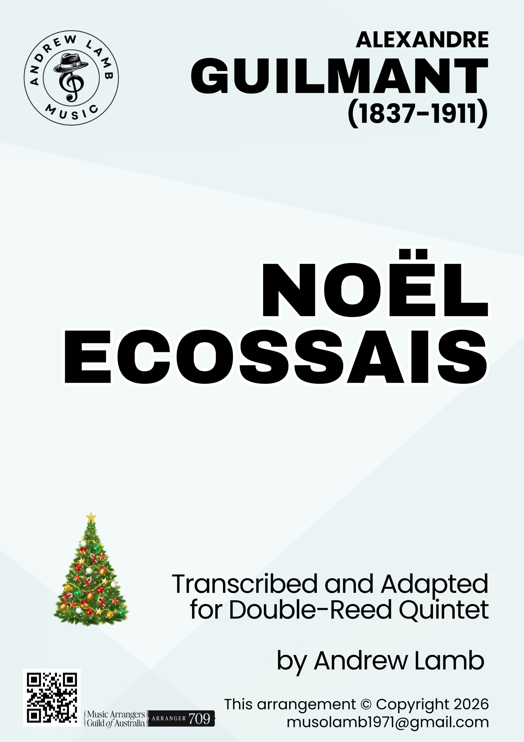 Alexandre Guilmant | Noël Ecossais (Scotch Carol) | for Double-Reed Quintet Alexandre Guilmant | Noël Ecossais (Scotch Carol) | for Double-Reed Quintet